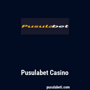 Pusulabet Casino
