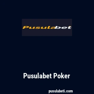 Pusulabet Poker