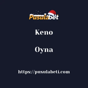 Pusulabet Keno Oyna