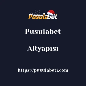 Pusulabet Altyapısı